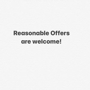 Reasonable offers are welcome!